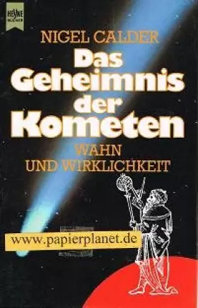 Couverture du produit · Das Geheimnis der Kometen : Wahn u. Wirklichkeit. (345301717x)