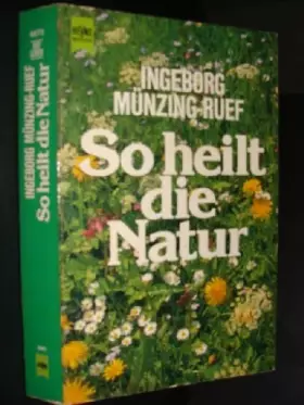 Couverture du produit · So heilt die Natur