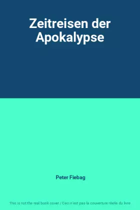 Couverture du produit · Zeitreisen der Apokalypse