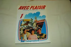 Couverture du produit · Avec Plaisir, Französischer Fernsprachkurs - Lehrbuch 1