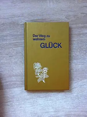 Couverture du produit · Der Weg zu wahrem Glück