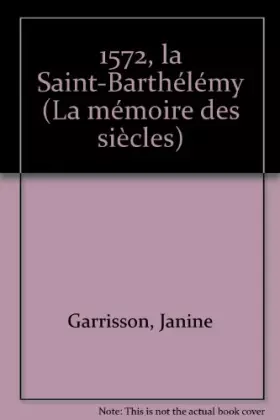 Couverture du produit · La Saint-Barthélemy