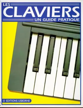 Couverture du produit · LES CLAVIERS. Un guide pratique