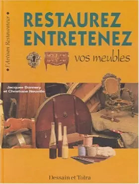 Couverture du produit · Restaurez entretenez vos meubles