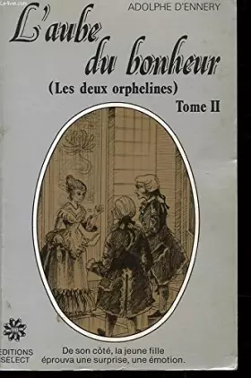 Couverture du produit · L'aube du bonheur - tome 2 - les deux orphlines