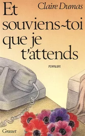 Couverture du produit · Et souviens-toi que je t'attends