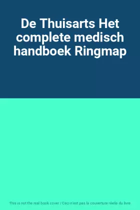 Couverture du produit · De Thuisarts Het complete medisch handboek Ringmap