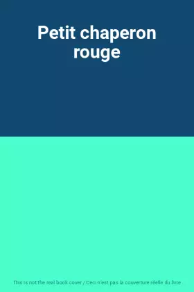 Couverture du produit · Petit chaperon rouge