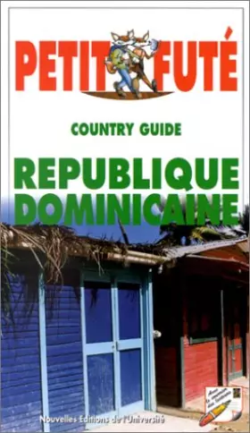 Couverture du produit · Le Petit Futé. Country guide République dominicaine 1999