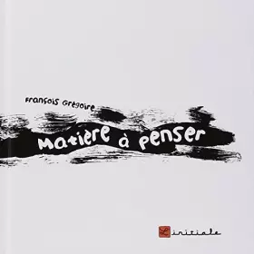 Couverture du produit · Matière à penser