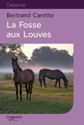 Couverture du produit · La Fosse aux Louves