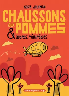 Couverture du produit · Chaussons aux pommes et autres péripéties