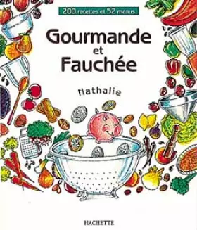 Couverture du produit · Gourmande et fauchée