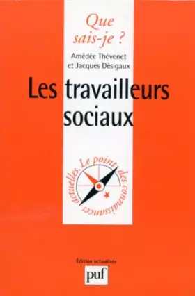 Couverture du produit · LES TRAVAILLEURS SOCIAUX. 3ème édition