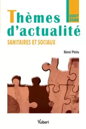 Couverture du produit · Thèmes d'actualité sanitaires et sociaux