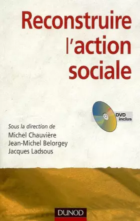 Couverture du produit · Reconstruire l'action sociale (1DVD)