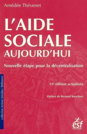 Couverture du produit · L'aide sociale aujourd'hui : Nouvelle étape pour la décentralisation