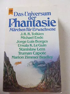 Couverture du produit · Das Universum der Phantasie. Märchen für Erwachsene.