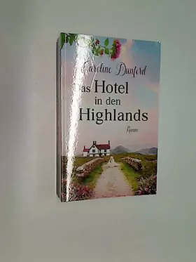 Couverture du produit · Das Hotel in den Highlands. Roman Editionnova
