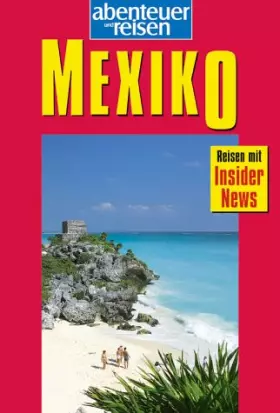 Couverture du produit · Abenteuer und Reisen, Mexiko