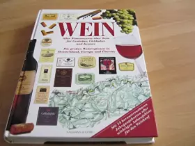 Couverture du produit · WEIN - Alles Wissenswerte über Wein für Genießer, Liebhaber und Kenner,