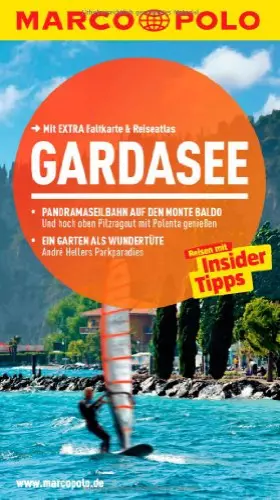 Couverture du produit · MARCO POLO Reiseführer Gardasee: Reisen mit Insider-Tipps. Mit EXTRA Faltkarte & Reiseatlas: Reisen mit Insider-Tipps. Mit Reis
