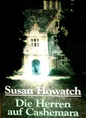 Couverture du produit · Die Herren auf Cashemara von Susan Howatch
