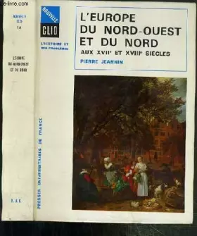 Couverture du produit · L''Europe de Nord-Ouest et du Nord aux XVII et XVIII Siecles