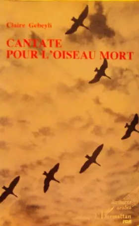Couverture du produit · Cantate pour l'oiseau mort