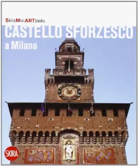 Couverture du produit · Castello Sforzesco a Milano