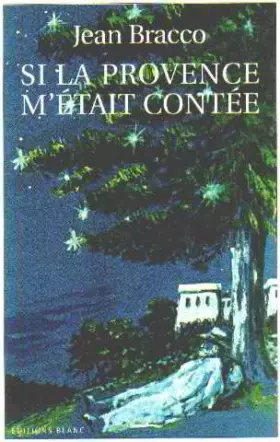 Couverture du produit · Si la Provence m'était contée