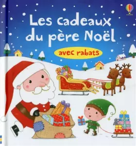 Couverture du produit · Livre à rabats : Les Cadeaux du Pere Noël