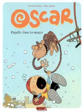 Couverture du produit · Oscar - tome 2 - Pagaille dans les nuages