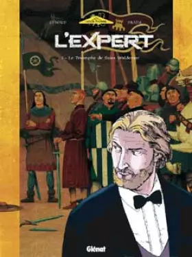 Couverture du produit · L'Expert - Tome 01: Le Triomphe de Saint-Waldemar