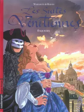 Couverture du produit · Les Suites vénitiennes, Tome 1 : Esquisses