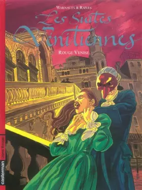 Couverture du produit · Les Suites vénitiennes, Tome 2 : Rouge Venise