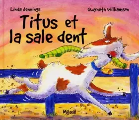 Couverture du produit · Titus et la Sale Dent