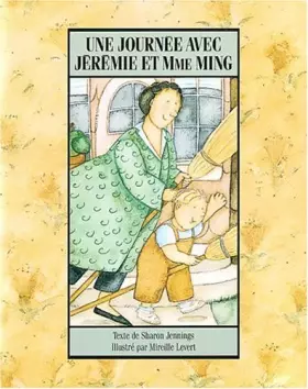 Couverture du produit · Une Journee Avec Jeremie Et Mme. Ming/When Jeremiah Found Mrs. Ming
