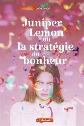 Couverture du produit · Juniper Lemon ou la stratégie du bonheur