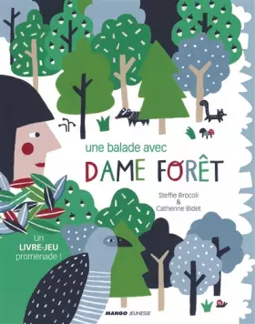 Couverture du produit · Une balade avec Dame Forêt: Un livre-jeu promenade !