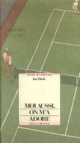 Couverture du produit · Moi aussi,  on m' adore