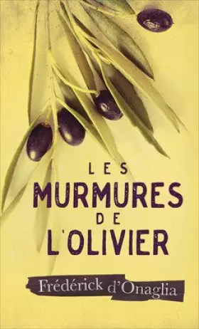 Couverture du produit · Les murmures de l'olivier