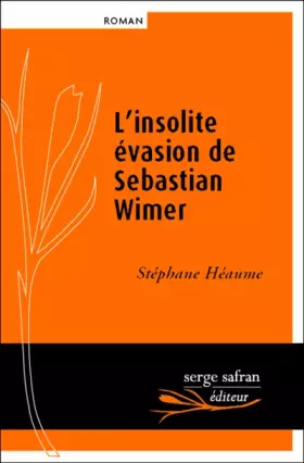 Couverture du produit · L'Insolite Evasion de Sebastian Wimer