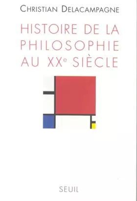 Couverture du produit · Histoire de la philosophie au XXe siècle