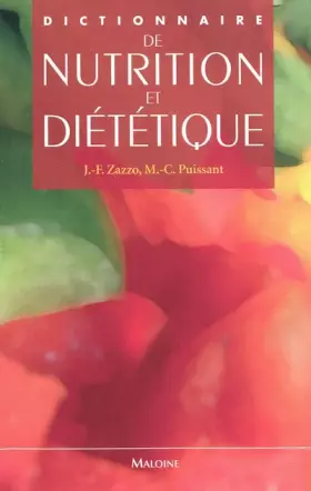 Couverture du produit · DICTIONNAIRE DE NUTRITION ET DIETETIQUE