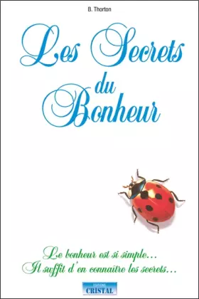 Couverture du produit · Les Secrets du bonheur