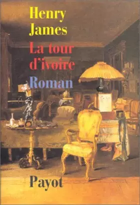 Couverture du produit · La tour d'ivoire