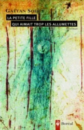 Couverture du produit · La petite fille qui aimait trop les allumettes