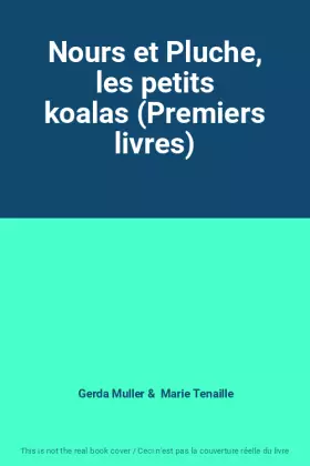 Couverture du produit · Nours et Pluche, les petits koalas (Premiers livres)