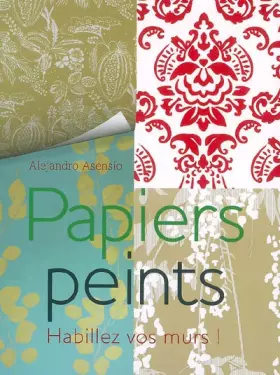 Couverture du produit · Papiers peints : Habillez vos murs !